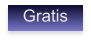 Gratis