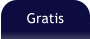 Gratis