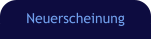 Neuerscheinung