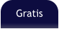 Gratis