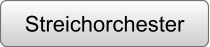 Streichorchester