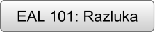 EAL 101: Razluka