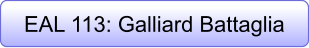EAL 113: Galliard Battaglia