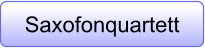 Saxofonquartett